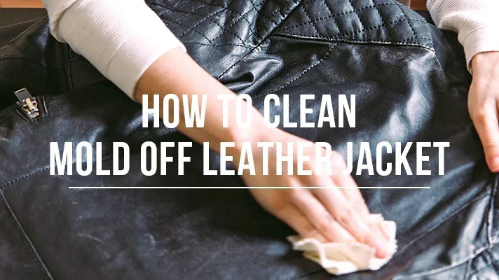 Clean Mold Off Leather Jacket