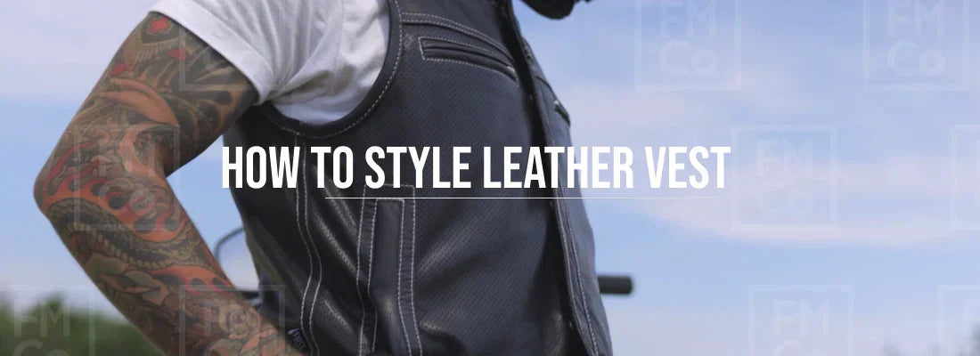 How to Style a Leather Vest?