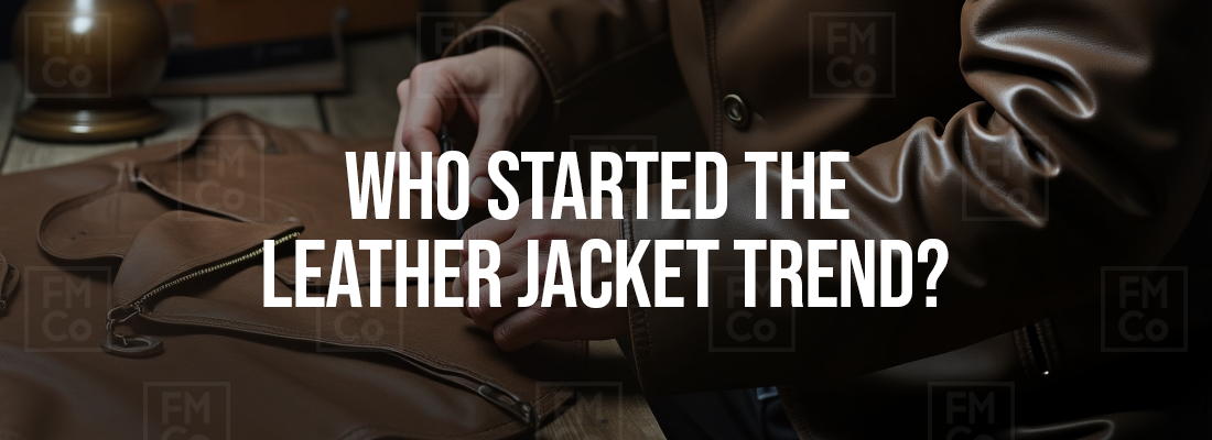 Who Started the Leather Jacket Trend?