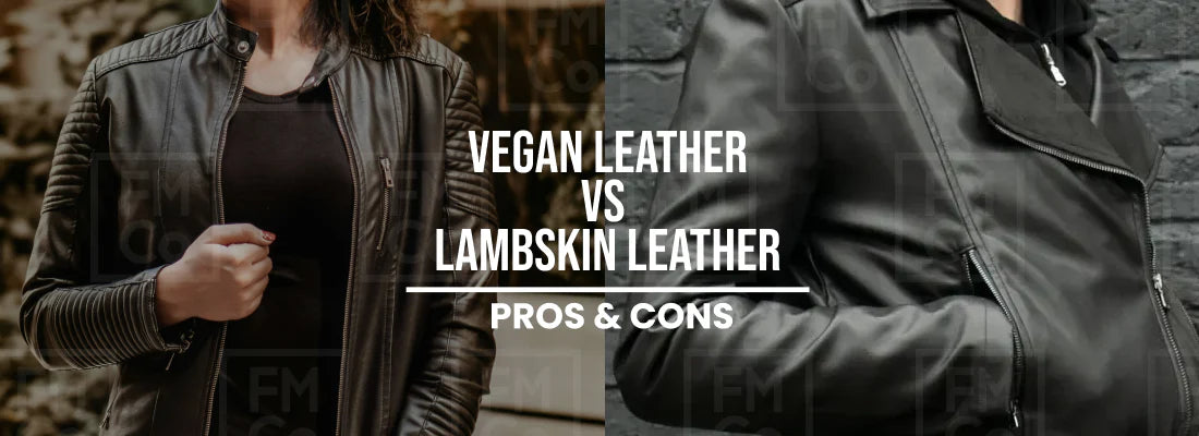 Vegan Leather vs Lambskin Leather: Pros & Cons